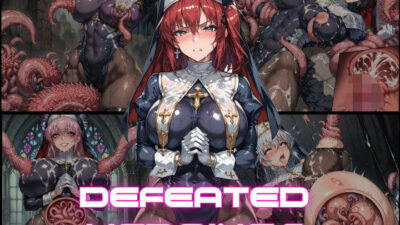 DEFEATED HEROINES Vol.16 こんなの射精不可避w