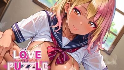 ギャル学校編16★LOVEPUZZLE〜ラブパズル〜 イキまくるｗｗｗ